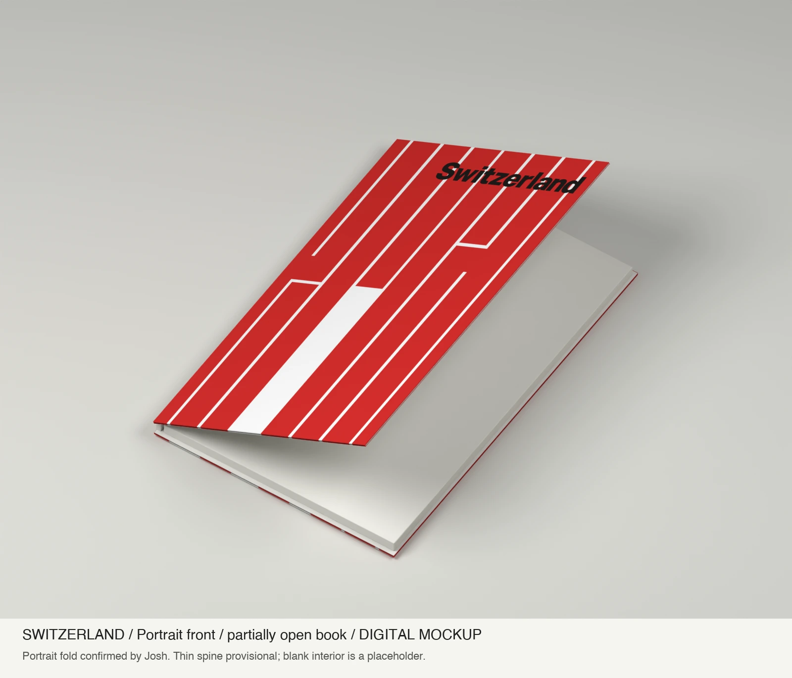 Digital mockup of the Switzerland portrait book partially open, with a blank placeholder interior. Spine thickness and outer trim remain provisional.